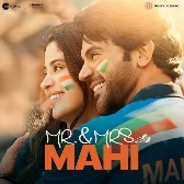 Dekhha Tenu (From Mr. And Mrs. Mahi)