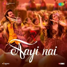 Aayi Nai (From Stree 2)